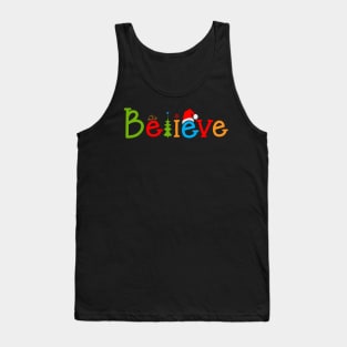 Funny Christmas Believe Tshirt Tank Top